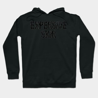 Expensive Skin Tattoo Lover Hoodie